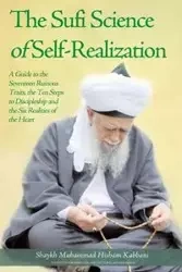 The Sufi Science of Self-Realization - Kabbani Shaykh Muhammad Hisham