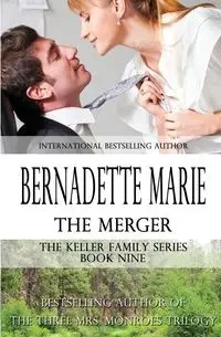 THE MERGER - Marie Bernadette