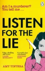 Listen for the Lie - Amy Tintera