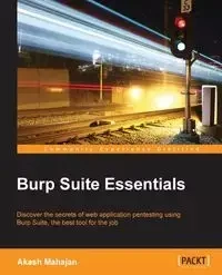 Burp Suite Essentials - Mahajan Akash