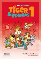 Tiger & Friends 1 SB MACMILLAN - Carol Read, Mark Ormerod, Magdalena Kondro