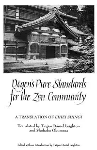 Dōgen's Pure Standards for the Zen Community