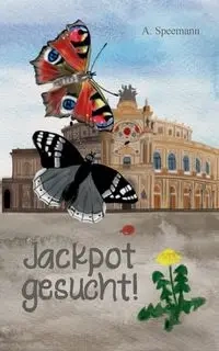 Jackpot gesucht! - Speemann A.