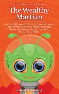 The Wealthy Martian - Karen L. Cumming