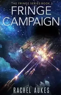 Fringe Campaign - Rachel Aukes