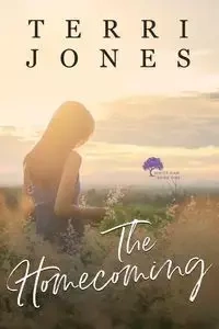 The Homecoming - Terri Jones