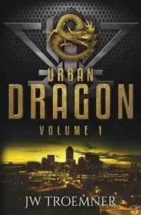 Urban Dragon - Troemner J W