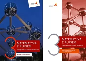 Matematyka z plusem 3 Podręcznik Ćwiczenia ZR GWO - M. Dobrowolska, M. Karpiński, J. Lech
