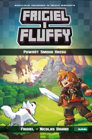 eBook Frigiel i Fluffy. Powrót Smoka Kresu - Frigiel epub mobi