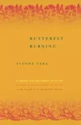 Butterfly Burning - Vera Yvonne