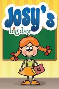 Josy's Big Day - Kids Jupiter