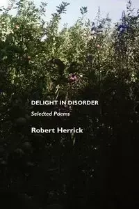 Delight in Disorder - Robert Herrick