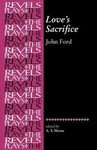 Love's Sacrifice - John Ford