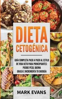 Dieta Cetogénica - Mark Evans