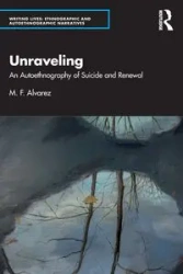 Unraveling - Alvarez M. F.
