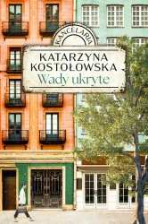 Kancelaria T.1 Wady ukryte - Katarzyna Kostołowska
