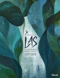eBook Wieczny las. Poza pogonią wielkich miast. - Justyna Stoszek epub mobi