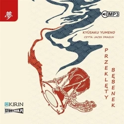 Przeklęty bębenek.. audiobook - Kyusaku Yumeno