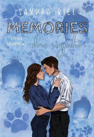 Memories T.2 Memories she regrets - Sandra Biel