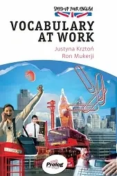 Speed-up Your English - Vocabulary at work - Justyna Krztoń, Ron Mukerji