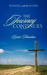 The Journey Continues - Linda Hanahan