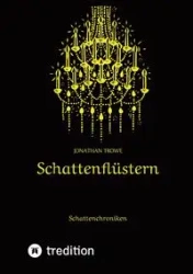 Schattenflüstern - Jonathan Trowe