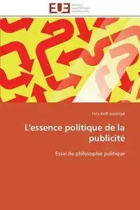 L'essence politique de la publicité - AMETEPE-F