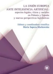 La Unión Europea ante inteligencia artificial - red. Maria Supera-Markowska