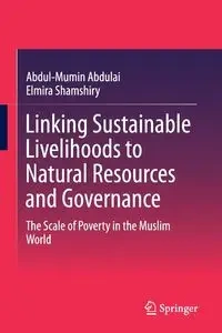 Linking Sustainable Livelihoods to Natural Resources and Governance - Abdulai Abdul-Mumin