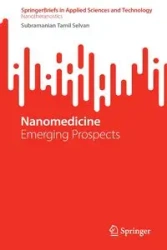 Nanomedicine - Tamil Selvan Subramanian