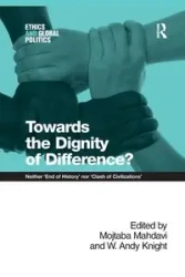 Towards the Dignity of Difference? - Mahdavi Mojtaba