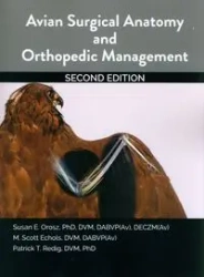 Avian Surgical Anatomy And Orthopedic Manag - Orosz