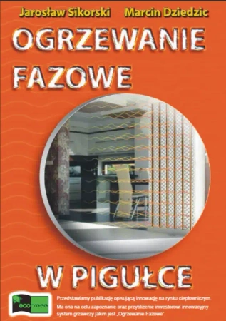 eBook Ogrzewanie fazowe w pigułce - Marcin Dziedzic, Jarosław Sikorski