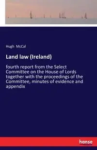 Land law (Ireland) - Hugh McCal