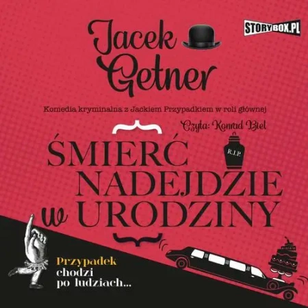 audiobook Śmierć nadejdzie w urodziny - Jacek Getner