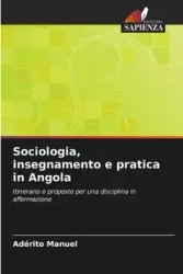 Sociologia, insegnamento e pratica in Angola - Manuel Adérito