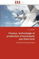 Finance, technologie et production d''armements aux états-unis - MAMPAEY-L