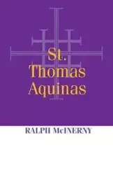 St. Thomas Aquinas - Ralph McInerny