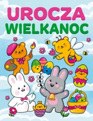 Urocza Wielkanoc - praca zbiorowa