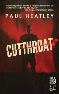 Cutthroat - Paul Heatley