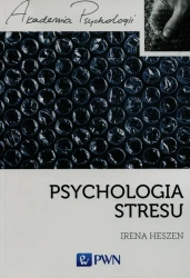 Psychologia stresu - Irena Heszen
