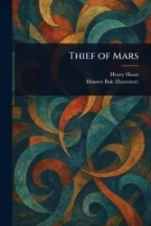 Thief of Mars - Henry Hasse