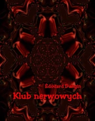 eBook Klub nerwowych - Edouard Dangin epub mobi
