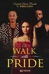 To Walk with Pride - V Phillips
