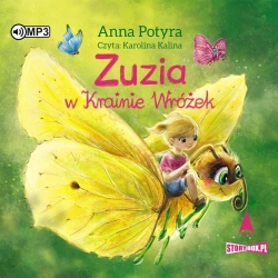 Zuzia w Krainie Wróżek audiobook - Anna Potyra