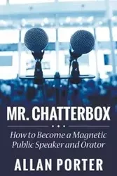 Mr. Chatterbox - Porter Allan