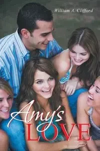 Amy's Love - Clifford William A.