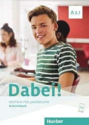 Dabei! A2.1 AB HUEBER - Gabriele Kopp, Josef Alberti, Siegfried Buttner