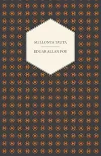 Mellonta Tauta - Edgar Allan Poe