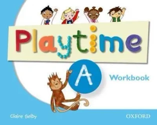 Playtime A WB OXFORD - Claire Selby